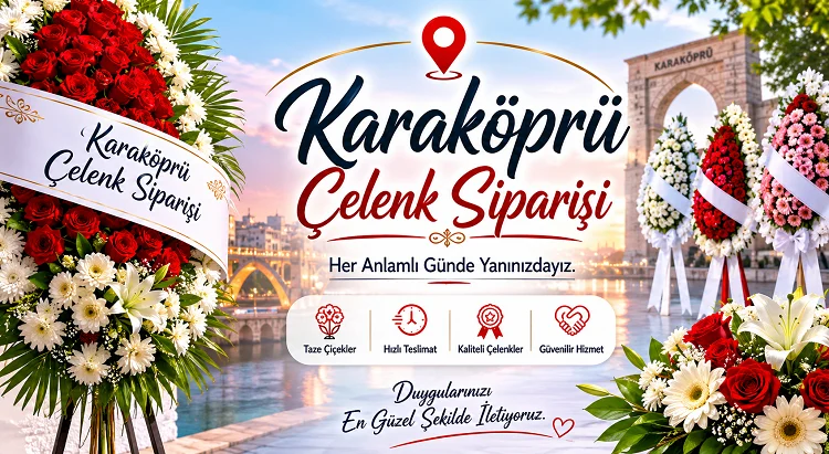 Karaköprü Çelenk Siparişi